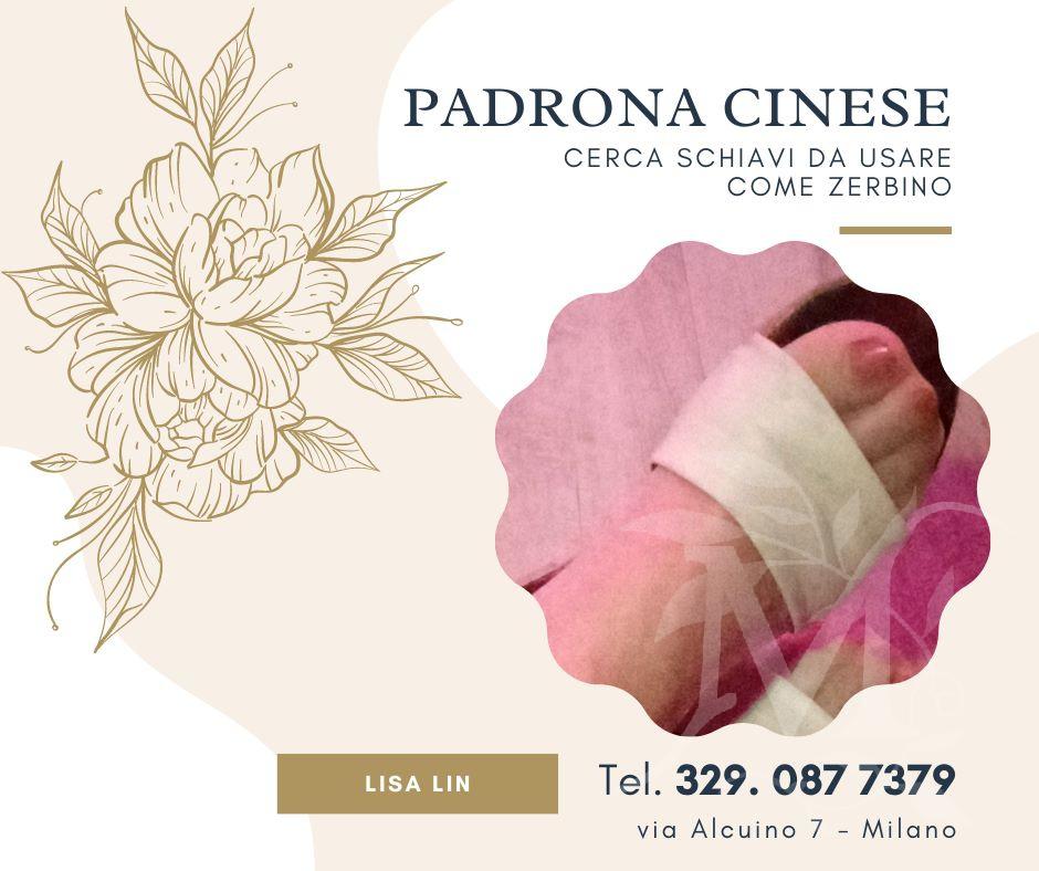 Centro massaggi Milano E PADRONA CINESE CERCA SCHIAVO  2